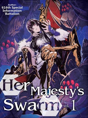 cover image of Her Majesty's Swarm, Volume 1